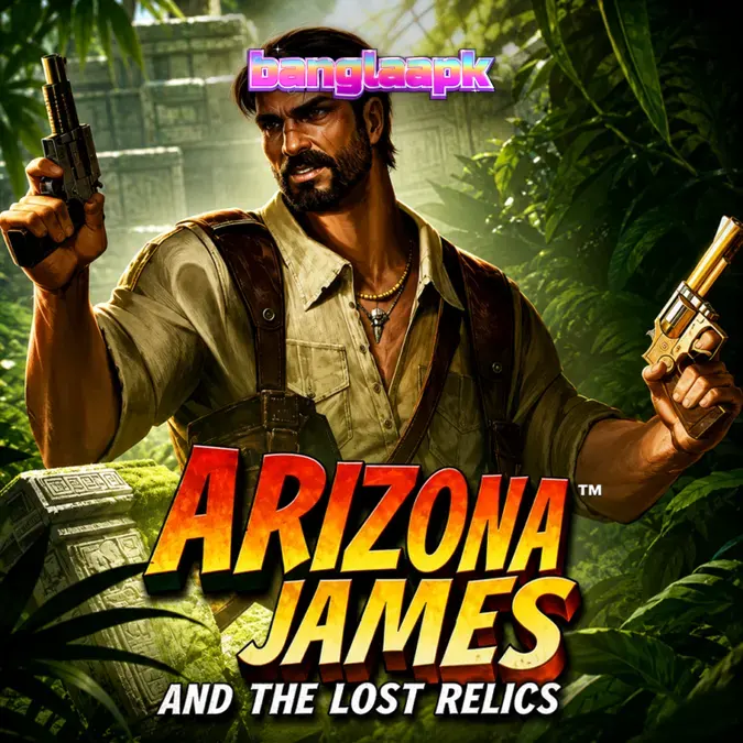 Arizona James and the Lost Relics স্লট রিভিউ: রহস্যময় অ্যাডভেঞ্চারের এক রোমাঞ্চকর যাত্রা – banglaapk